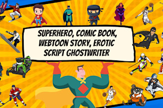 ghostwrite comic book script, webcomic, webtoon,  manga as your script writer