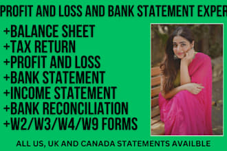 do profit and loss and bank reconciliation for US, UK, canada