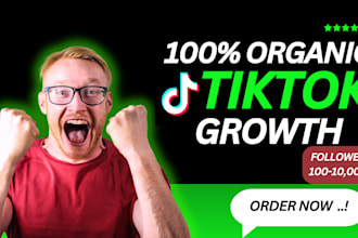 promote and grow your tiktok organically for real followers