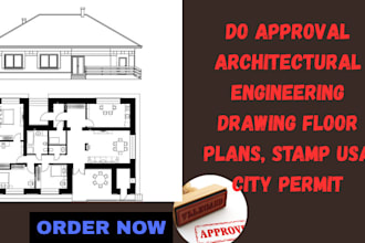 do approval architectural engineering drawing floor plans, stamp USA city permit