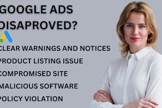 fix google ads, compromised site, dissaproval issue