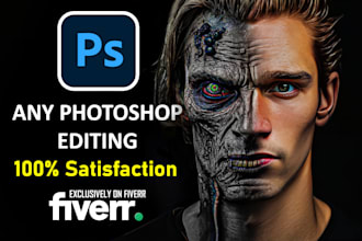 do photoshop editing, image editing and photo manipulation