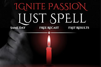do strong obsession, attraction, lust and love spell casting for anyone