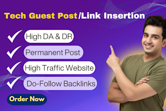 do tech guest post, link insertion on high da tech blog with authority backlinks