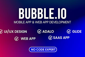 develop bubble io developer bubble ai saas app adalo bubble io glide web app mvp