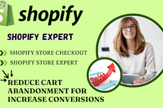 optimize your shopify store checkout process to reduce cart abandonment for good