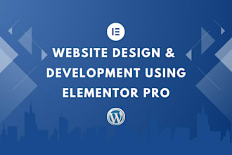elementor or elementor pro design, website redesign