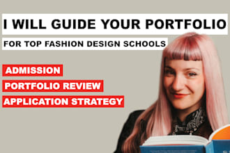 guide your portfolio for fashion and design schools admission success
