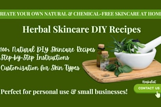 provide herbal skincare DIY recipes for natural skincare products