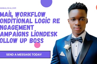 email workflow conditional logic re engagement campaigns liondesk follow up boss