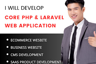 develop core PHP and laravel web application