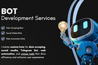 develop a custom bot for any need