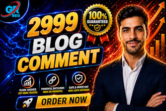 create 2999 dofollow blog comment seo backlinks linkbuilding