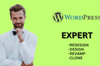 design, redesign, duplicate, revamp, transfer, clone and fix wordpress website