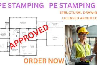 do licensed architect structural engineering, pe stamp in ca, nv and fl in 24hrs
