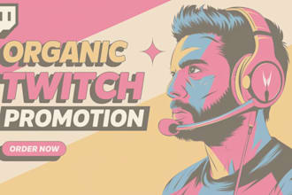 promote your twitch to gain viewers and live streamers