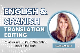 proofread, edit, and rewrite your spanish or english translation