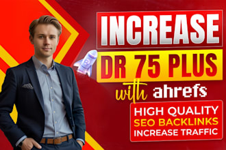 increase domain rating ahrefs DR using high authority SEO backlinks
