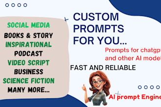 write engaging and unique custom prompts for any genre