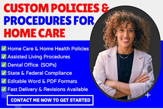 write home care, home health agency policies, assisted living, dental procedures