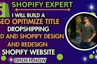 create shopify store design redesign, pod dropshipping SEO