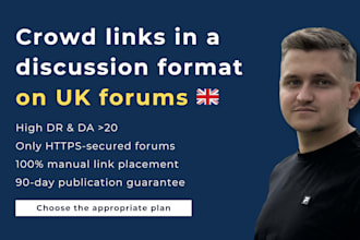 build high quality manual UK crowd links in relevant forum discussions