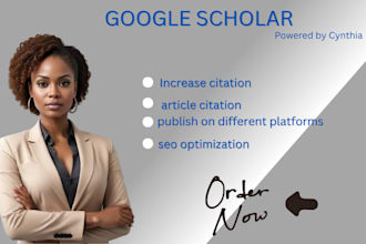 increase google scholar citation referencing research publications and journals