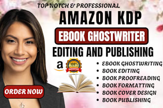 be ebook writer non fiction book editing KDP book formatting book publishing