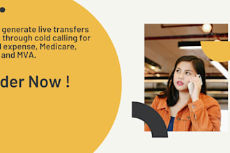 generate live transfers calls of final expense,medicare,aca