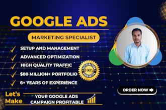 be your google ads adwords PPC campaign advertising marketing expert, specialist