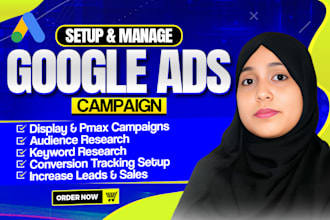 setup and manage google ads adwords ppc search, display and pmax campaigns