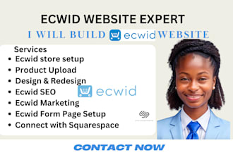 do ecwid website setup ecwid store design product upload ecwid form page SEO