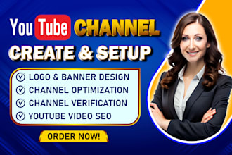create and setup youtube channel with video SEO, logo banner design