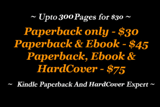 do upto 300 pages to kindle paperback formatting ebook formatting and hardcover