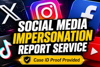 report fake impersonation accounts on social media case id