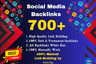 build 700 social media profile backlinks with indexable link
