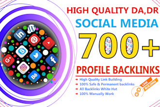 build 700 social media profile backlinks with indexable link