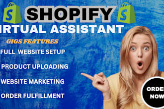 be your shopify virtual assistant shopify store manager for shopify website