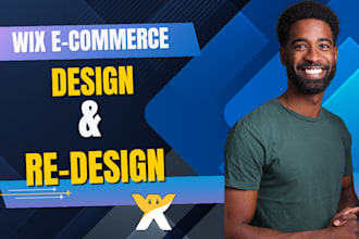 build wix ecommerce, wix website or redesign wix ecommerce wix studio, wix store