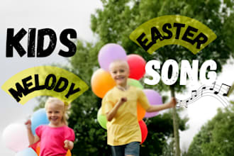 compose and sing kid easter song, melody and uplifting kids song