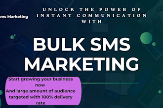send out bulk sms blast sms marketing email campaign text message to your target
