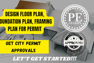 design floor plan, foundation plan, framing plan for permit