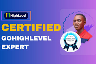 be your go high level expert