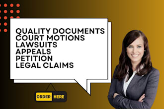 write lawsuit pleadings, appeals and complaints about damages