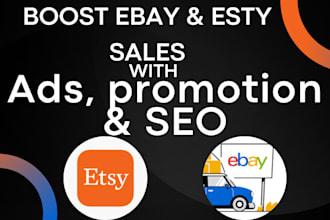 boost etsy ebay sales with etsy ebay ads etsy ebay shop promotion etsy ebay SEO