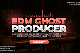 produce an edm track for you