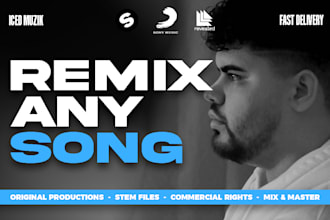 remix any song into edm, house track, ghost music producer