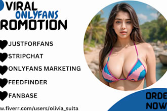 do onlyfans marketing, feedfinder, stripchat, fanbase, justforfans page promotio