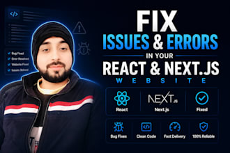 fix issues and errors in your react and nextjs website