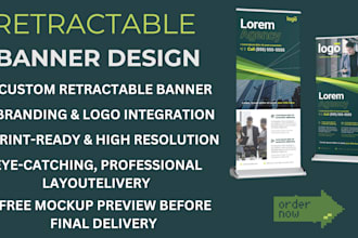 design  roll up banner, retractable ,back drop and sign billboard design in 6hrs